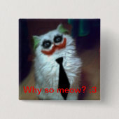 Joker Cat Vierkante Button 5,1 Cm (Voorkant)