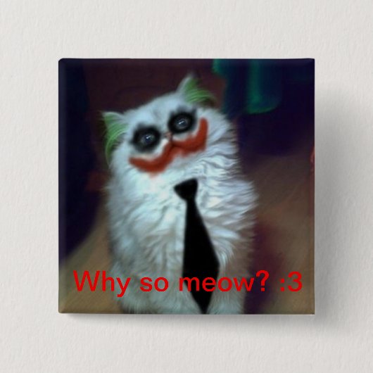 Joker Cat Vierkante Button 5,1 Cm (Voorkant)