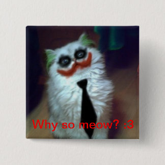 Joker Cat Vierkante Button 5,1 Cm