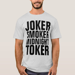  JOKER SMOKER MIDNIGHT TOKER Mannen T-shirts