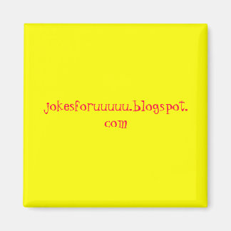 jokesforuuuu.blogspot, com magneet