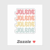 Jolene Gift Name Personalized Retro  80S 90 Sticker (Vel)