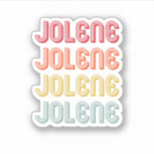 Jolene Gift Name Personalized Retro  80S 90 Sticker (Voorkant)