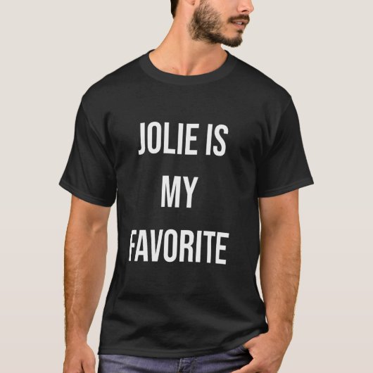 Jolie Is Mijn Favoriet T-shirt (Voorkant)