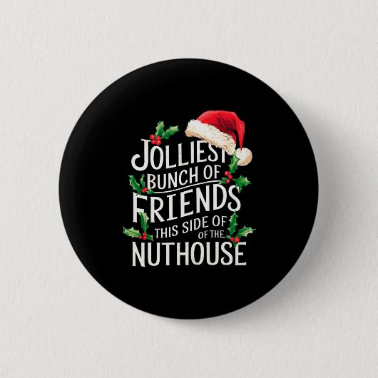 Jolliest Bunch Of Friends Xmas Matching Sarcastic Ronde Button 5,7 Cm (Voorkant)