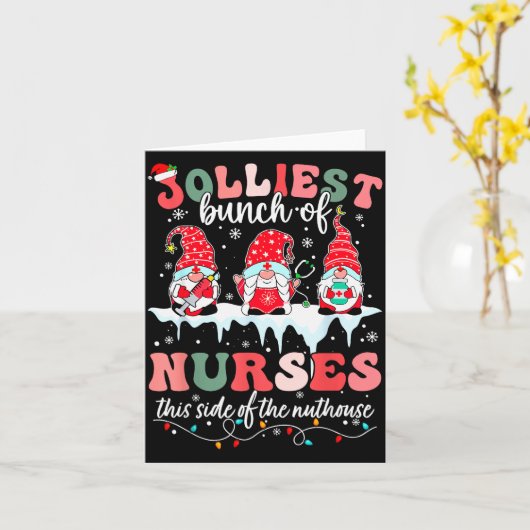 Jolliest Bunch Of Nurses This Side Of The Nut Hous Kaart (Gele Bloem)