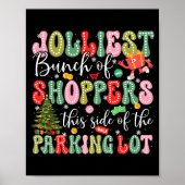 Jolliest Bunch Of Shoppers This Side Of The Parkin Poster (Voorkant)