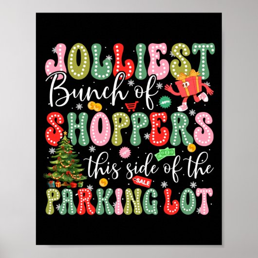 Jolliest Bunch Of Shoppers This Side Of The Parkin Poster (Voorkant)