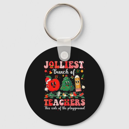 Jolliest Bunch Of Teachers Christmas Xmas Teacher  Sleutelhanger (Voorkant)