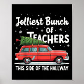 Jolliest Bunch Of Teachers This Side Of The Hallwa Poster (Voorkant)