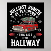 Jolliest Bunch Of Teachers This Side Of The Hallwa Poster (Voorkant)