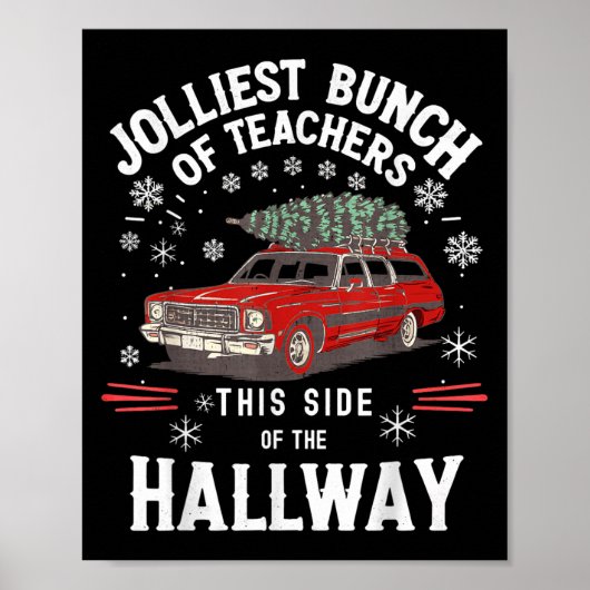 Jolliest Bunch Of Teachers This Side Of The Hallwa Poster (Voorkant)