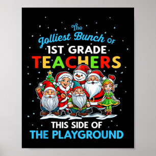Jolliest Bunch van 1e klas leraren deze kant van Poster