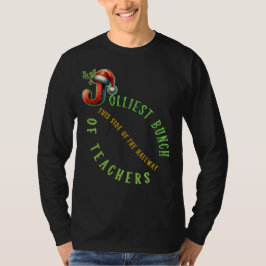 Jolliest Bunch van Leraren gang T-shirt