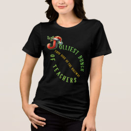 Jolliest Bunch van Leraren gang Tri-Blend Shirt
