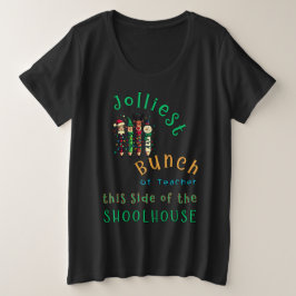 Jolliest Bunch van Leraren Schoolhuis Grote Maat T-shirt