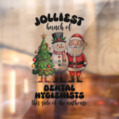 Jolliest Bunch Van Tandheelkundige Hygiënisten Raamsticker (Vel 2)