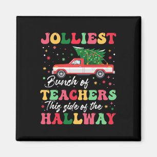 Jolliest groep leraren aan deze kant van de gang magneet