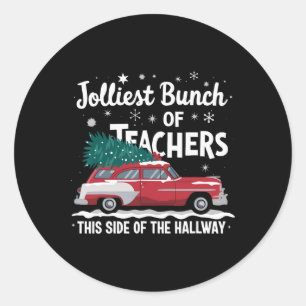 Jolliest groep leraren aan deze kant van de gang ronde sticker