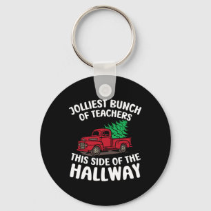 Jolliest groep leraren aan deze kant van de gang sleutelhanger