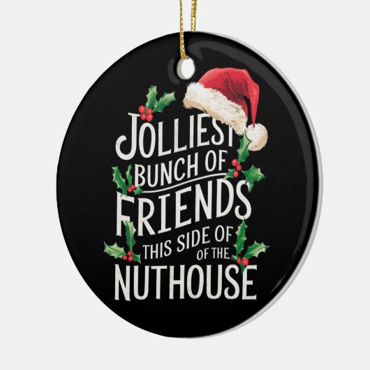 Jolliest stelletje vrienden xmas matching sarcasti keramisch ornament (Links)