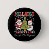 Jolliest Teacher's Aides Kerst Speeltuin Fun Ronde Button 5,7 Cm (Voorkant)