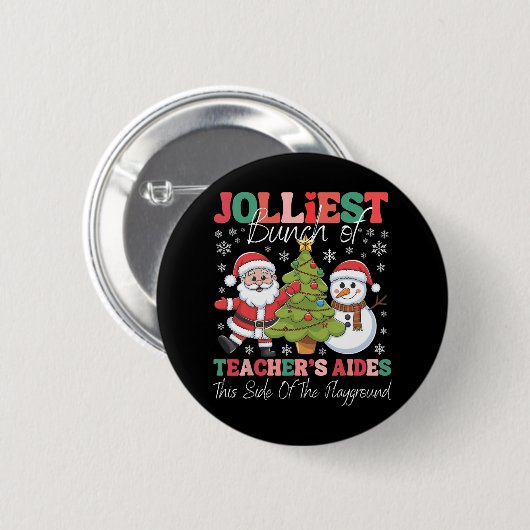 Jolliest Teacher's Aides Kerst Speeltuin Fun Ronde Button 5,7 Cm (Voorkant /achterkant)