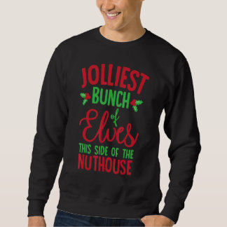 Jollllelijkste bunch van Elves deze kant van het n Trui