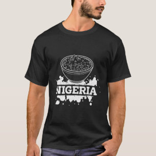 Jollof Nigeria Gebakken Voedsel Nigeriaanse Vlagge T-shirt