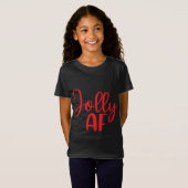 Jolly AF Grappige Kerst Matching T-shirt (Voorkant volledig)