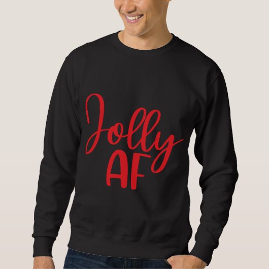 Jolly AF Grappige Kerst Matching Trui (Voorkant)