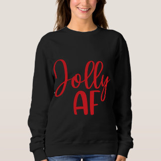Jolly AF Grappige Kerst Matching Trui
