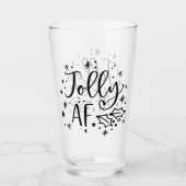 Jolly AF | Kerstavond Drink Humor Glas (Voorkant)