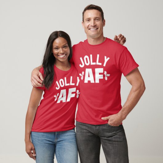JOLLY AF T-SHIRT (Unisex)