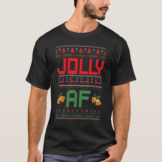 Jolly AF Ugly kerstpajama Sweater Xmas Sweat T-shirt (Voorkant)