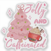 Jolly and Caffeinated Christmas Tree Coffee Design Sticker (Voorkant)