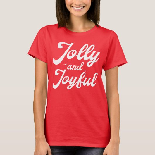 Jolly and Joyful  T-shirt (Voorkant)