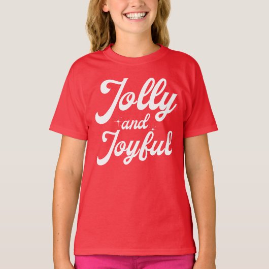 Jolly and Joyful  T-shirt (Voorkant)