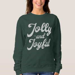 Jolly and Joyful  Trui