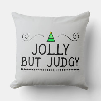 Jolly But Judgy | Festive Holiday Throw Pillow Kussen