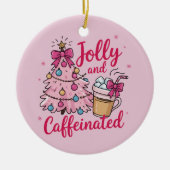 Jolly & Cafeïnehoudende Koffie Kerstretro Trendy Keramisch Ornament (Voorkant)