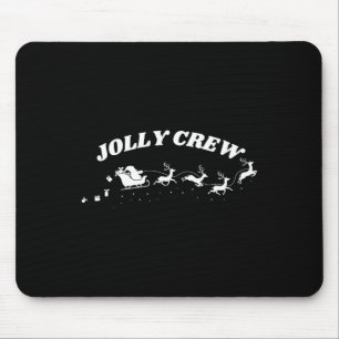 Jolly Crew Funny Christmas Shirt Reindeers Sleigh Muismat