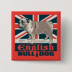 Jolly Goede Engelse Bulldog Vierkante Button 5,1 Cm