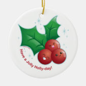 Jolly Holly Keramisch Ornament (Voorkant)