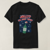 Jolly? I'm just tipsy T-shirt (Design voorkant)