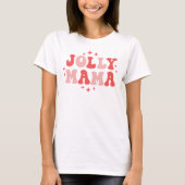 Jolly Mama Vakantie Kerstmis T-shirt (Voorkant)