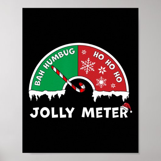 Jolly Meter Bah Humbug To Ho Ho Anti Christmas Poster (Voorkant)