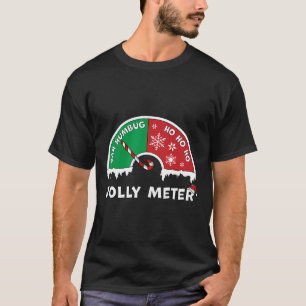 Jolly Meter Bah Humbug To Ho Ho Anti Christmas T-shirt