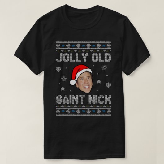 Jolly Old Saint Nick Nicolas Cage Kerstkerst T-shirt (Design voorkant)
