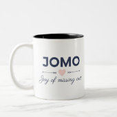 JOMO - Joy of missing out Tweekleurige Koffiemok (Links)